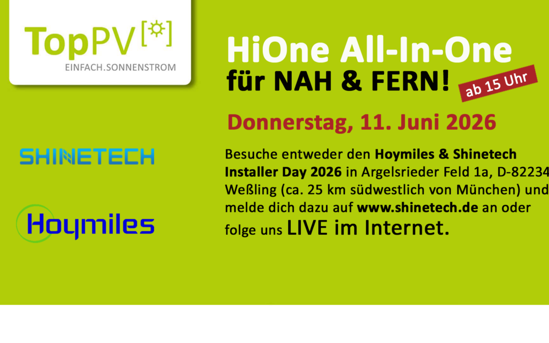 TopPV stellt HiOne All-In-One beim Hoymiles & Shinetech Installer Day am Do. 11. Juni 2026 LIVE ab 15:00 Uhr vor